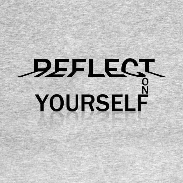 Reflect on Yourself Graphic by kareemelk